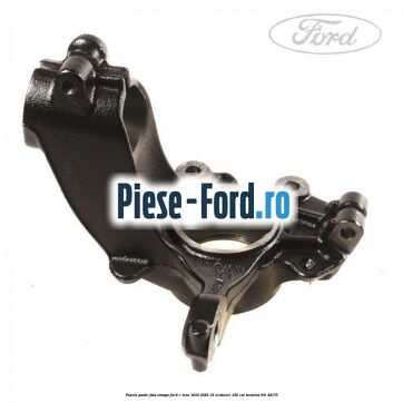 Fuzeta punte fata stanga Ford C-Max 2016-2020 1.5 EcoBoost 182 cai #5EA20A0F36
